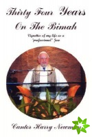 Thirty-Four Years on the Bimah