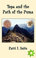 Topa and the Path of the Puma