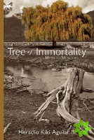 Tree of Immortality: Myth to Memories