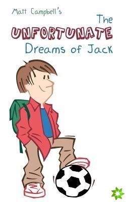 Unfortunate Dreams of Jack