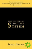 Universal Daycare System