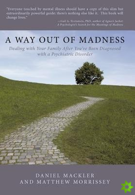 Way Out of Madness