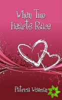 When Two Hearts Race