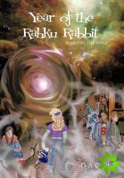 Year of the Rahku Rabbit