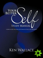 Your Better Self Study Manual
