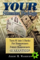Your Stimulus Package