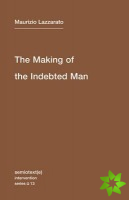 Making of the Indebted Man