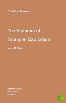 Violence of Financial Capitalism