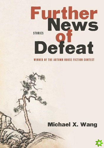 Further News of Defeat  Stories