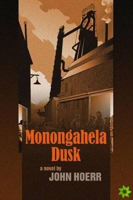 Monongahela Dusk