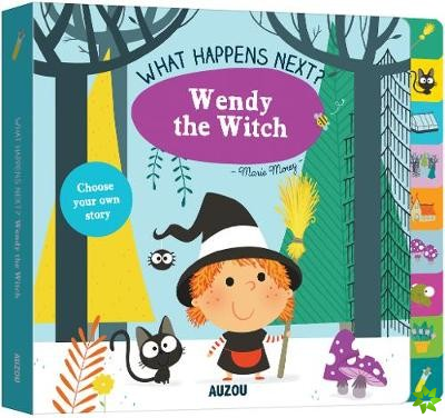 What Happens Next? Wendy the Witch