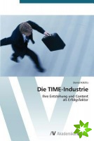Die TIME-Industrie