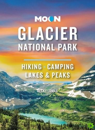 Moon Glacier National Park (Ninth Edition)