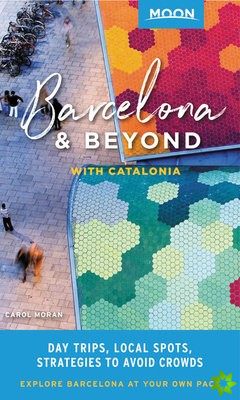 Moon Barcelona & Beyond (First Edition)