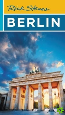 Rick Steves Berlin (Fourth Edition)