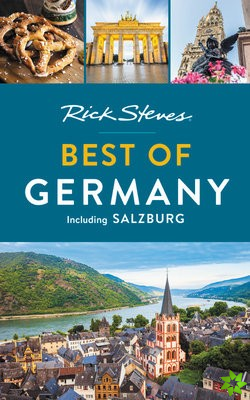 Rick Steves Best of Germany (Third Edition)