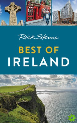 Rick Steves Best of Ireland (Third Edition)