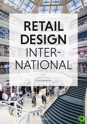 Retail Design International Vol. 2: Components, Spaces, Buildings, Pop-ups