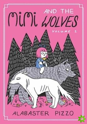 Mimi And The Wolves