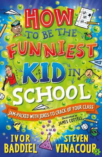 How to Be the Funniest Kid in School