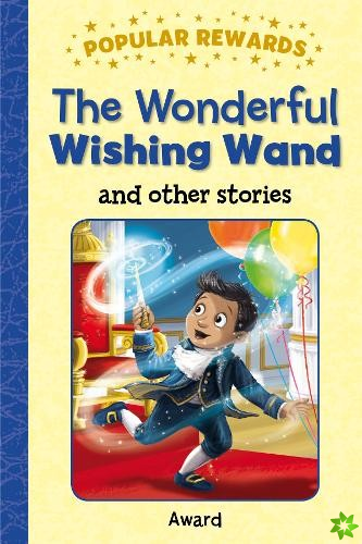 Wonderful Wishing Wand