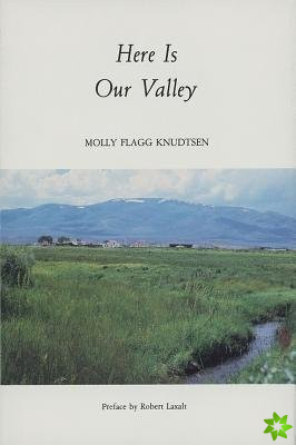 Here is Our Valley