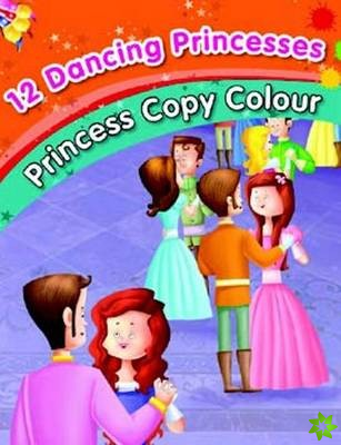 12 Dancing Princesses - Colouring Book