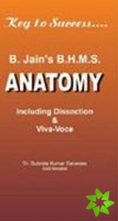 B H M S Solved Papers on Anatomy: Including Dissection and Viva Voce