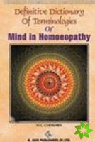 Definitive Dictionary of Terminologies of Mind in Homoeopathy