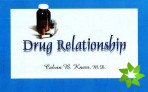 Drug Relationship