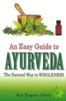 Easy Guide to Ayurveda