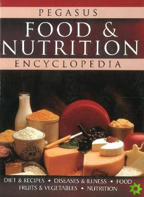 Food & Nutrition Encyclopedia