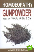 Gunpowder as a War Remedy