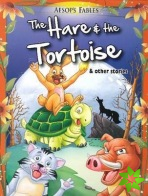 Hare & the Tortoise & Other Stories