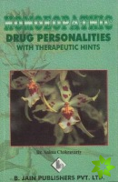 Homoeopathic Drug Personalities with Therapeutic Hints