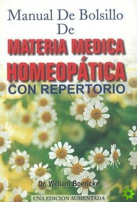 Manual de Bolsillo de Materia Medica Homeopatica con Repertorio