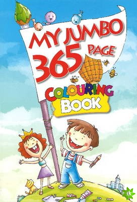 My Jumbo 365 Page Colouring Book