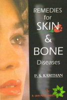 Remedies for Skin & Bone Diseases