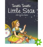 Twinkle Twinkle Little Star & Other Nursery Rhymes