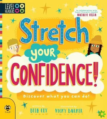 Stretch Your Confidence