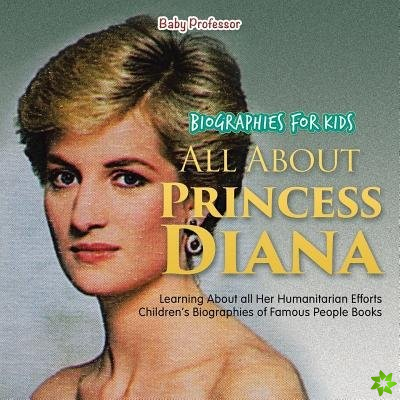 Biographies for Kids - All about Princess Diana