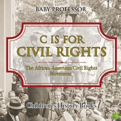 C Is for Civil Rights