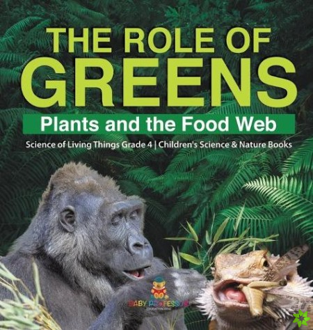 Role of Greens