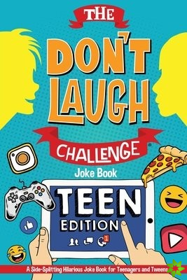 Don't Laugh Challenge - Teen Edition