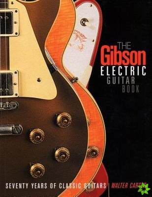 Gibson Electric Guitar Book