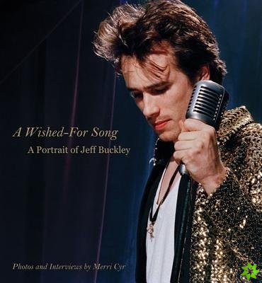 Wished for Song: Jeff Buckley