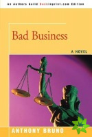 Bad Business