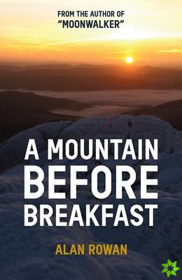 Mountain Before Breakfast
