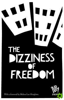 Dizziness of Freedom