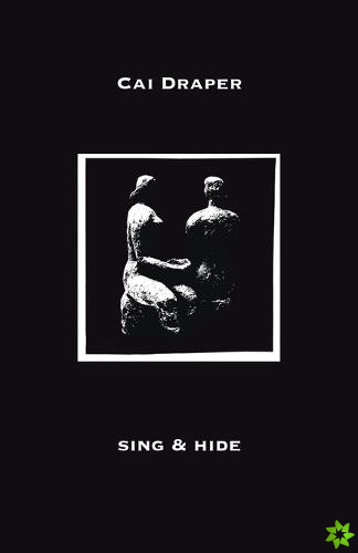 sing & hide